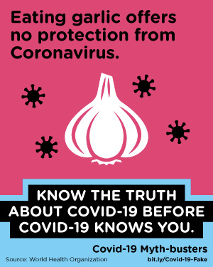 Eating garlic offers no protection from Coronavirus.