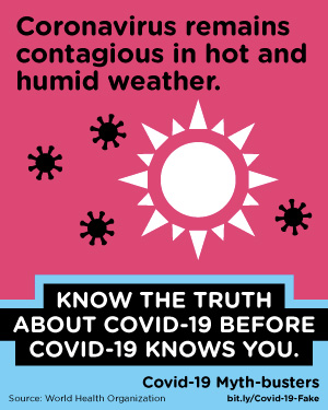 Coronavirus remains contagious in hot and humid weather.